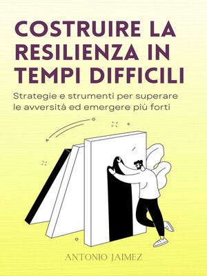 cover image of Costruire La Resilienza In Tempi Difficili